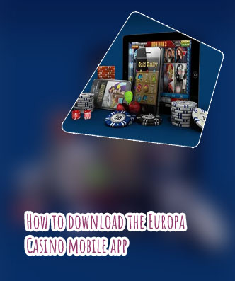 Europa casino mobile app